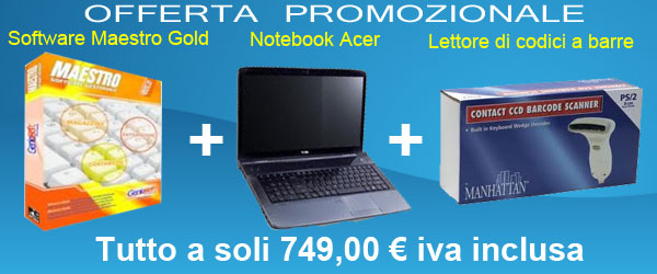 In promozione: Maestro Gold + Notebook Acer + Lettore Barcode